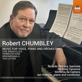 the album cover for Riccardo Herrera - Robert Chumbley: Music For Voice Pno & Orchestra