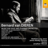 the album cover for Matthew Long - Bernard Van Dieren: Works For Voice & Chamber Orch