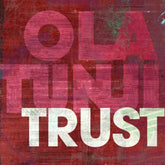 the album cover for Ola Tunji - Trust