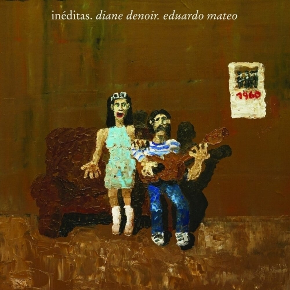 the album cover for Diane Denoir  / Eduardo Mateo - Ineditas [Clear Vinyl]