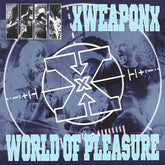 the album cover for Xweaponx / World Of Pleasure - Weapon Of Pleasure