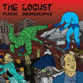 The Locust - Plague Soundscapes LP