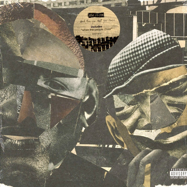 The Roots : ...And Then You Shoot Your Cousin (LP, Album)