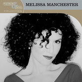 Melissa Manchester - Platinum & Gold Collection CD (Remastered, Manufactured On Demand, Alliance Mod)