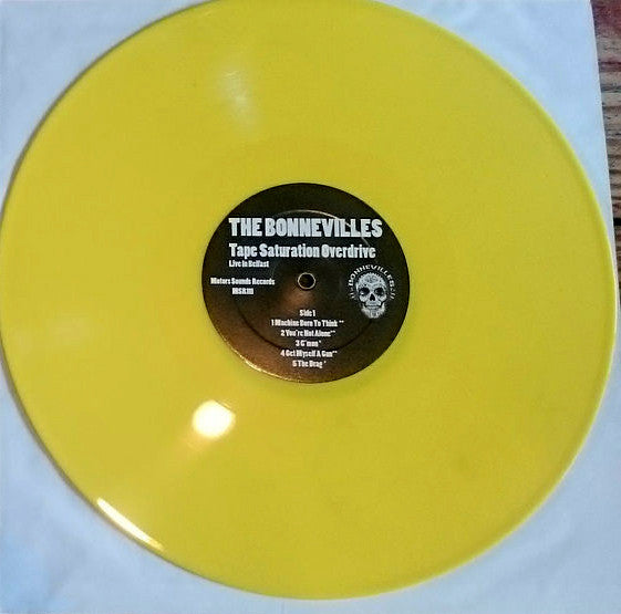 The Bonnevilles (3) : Tape Saturation Overdrive - Live in Belfast (LP, Album, Yel)