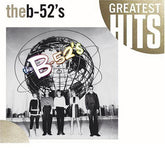The B-52s - Time Capsule: Songs For A Future Generation - Greatest Hits CD (Repackaged)