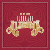 Alabama - Ultimate 20 #1 Hits CD (Remastered)