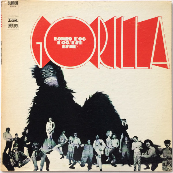 Bonzo Dog Doo-Dah Band : Gorilla (LP, Album)