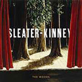 Sleater-Kinney - The Woods CD