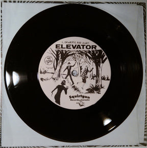 Elevator To Hell : Onwards And Away (7")