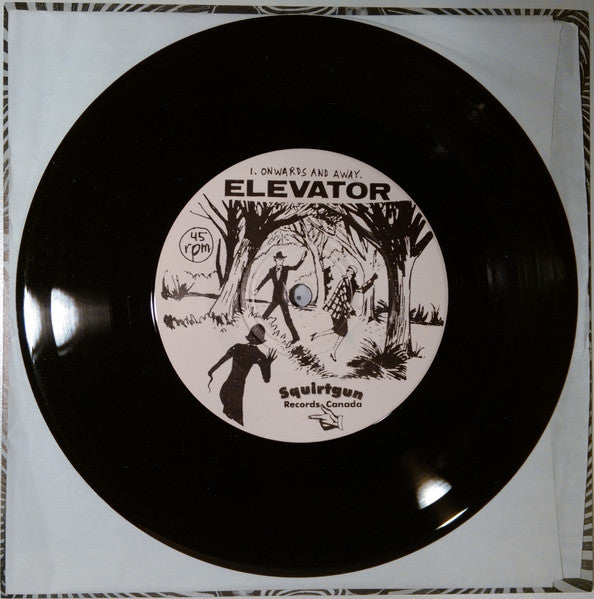 Elevator To Hell : Onwards And Away (7")