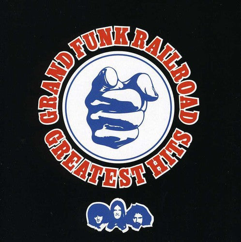 Grand Funk Railroad - Greatest Hits CD