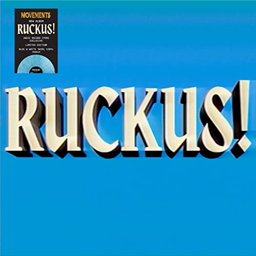 Movements - RUCKUS! LP (Indie Exclusive, Colored Vinyl, Blue, White, L