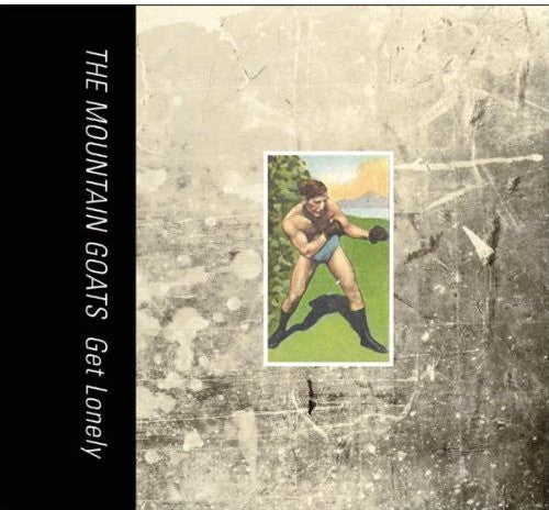 The Mountain Goats - Get Lonely LP