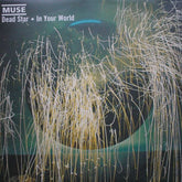 Muse : Dead Star / In Your World (7", Single, Ltd)