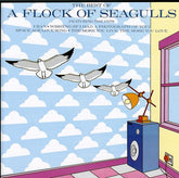 A Flock of Seagulls - The Best Of CD