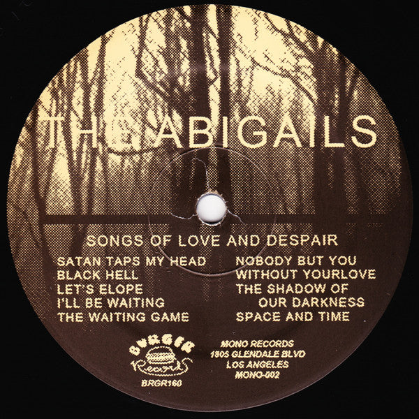 The Abigails : Songs Of Love And Despair (LP, Album, RP)