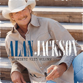 Alan Jackson - Greatest Hits, Vol. 2: and Some Other Stuff CD