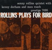 Sonny Rollins Quintet - Rollins Plays For Bird LP (Analogue Productions 180g 33rpm Audiophile Edition)