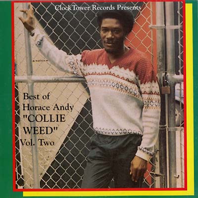 Horace Andy - Best of Vol 2 : Collie Weed LP