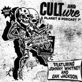 Cult and Culture - A Planet B Podcast Compilation 7"