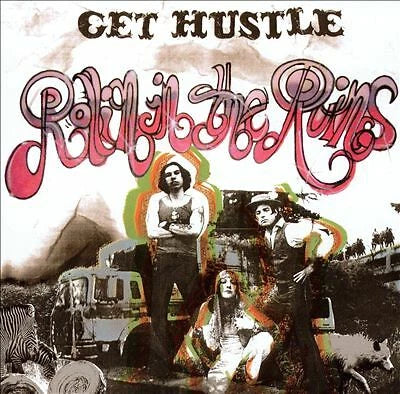 Get Hustle - Rollin In The Ruins CD
