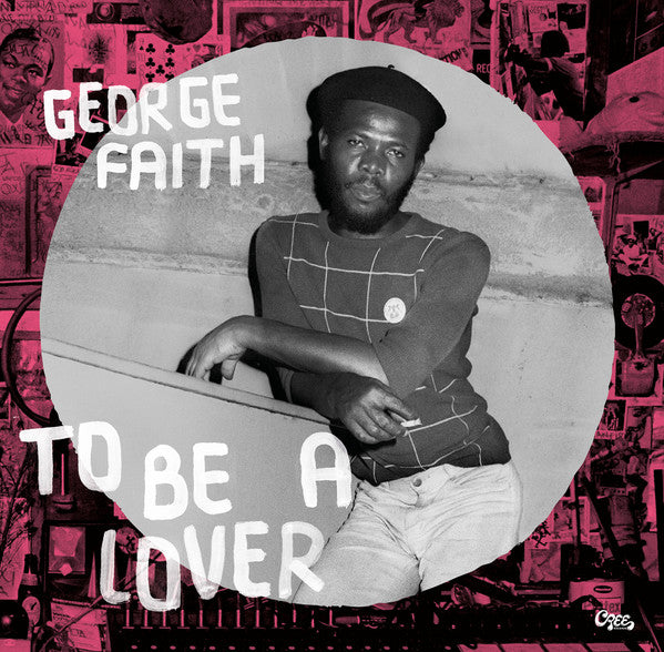 George Faith - To Be a Lover LP