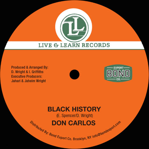 Don Carlos & Junior Reid – Black History b/w Woman Change Your Ways 12"