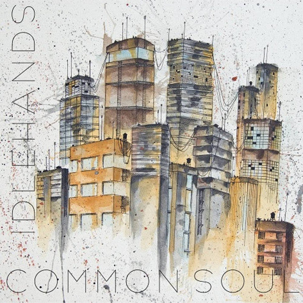 Idle Hands - Common Soul LP