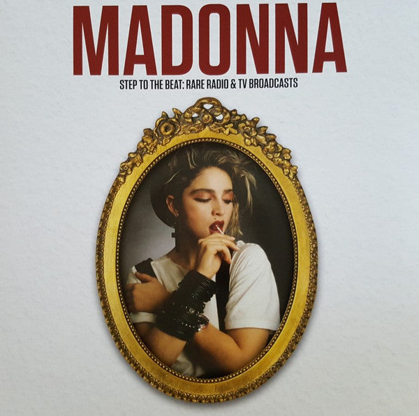Madonna - Step To The Beat: Rare Radio & TV Broadcasts LP
