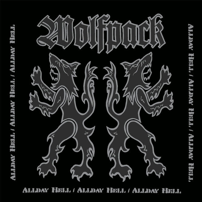 Wolfpack - All Day Hell LP