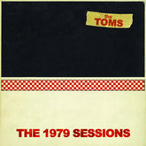 Toms - The 1979 Sessions LP