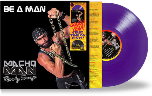 Macho Man Randy Savage - Be A Man (RSD, Colored Vinyl, Purple)