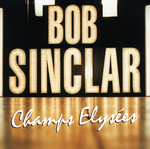 Bob Sinclar -  Champs Elysees 2LP (French Pressing)
