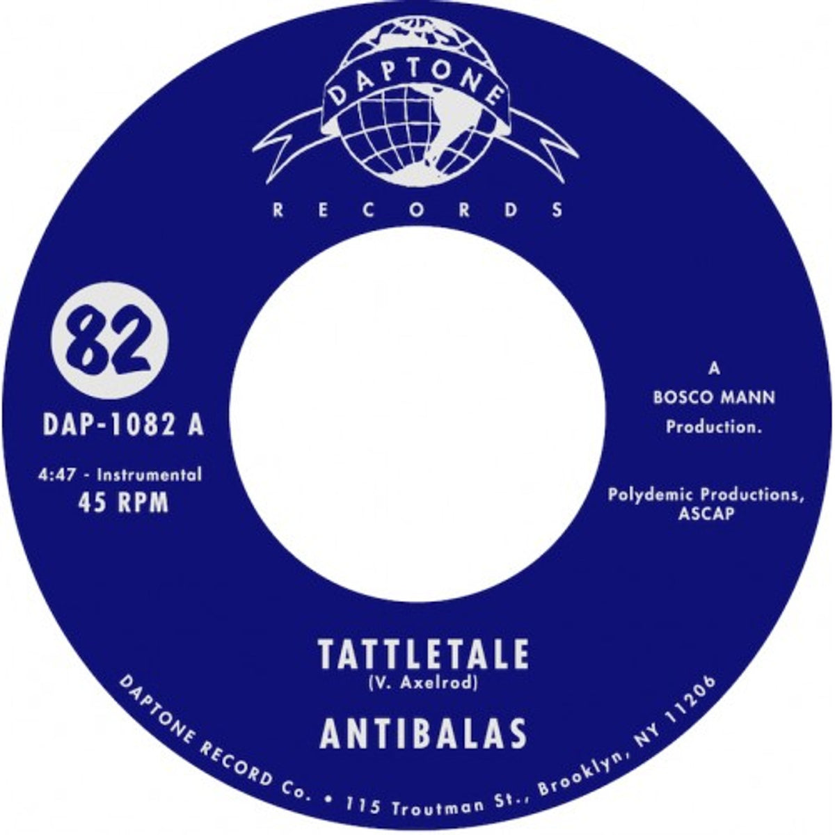 Antibalas - Tattletale b/w Tattletale Pt. II 7"