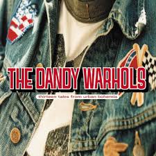 The Dandy Warhols - 13 Tales From Urban Bohemia 2LP (Yellow Colored Vinyl)
