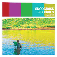 Snodgrass & Buddies - barge at will LP