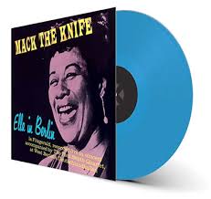 Ella Fitzgerald - Ella In Berlin (Mack The Knife) LP (180 Gram Vinyl, Blue Colored Vinyl, Limited Edition, Bonus Tracks, Remastered)