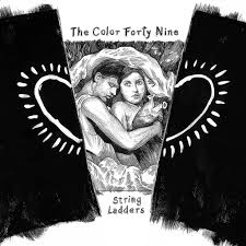 The Color Forty Nine - String Ladders LP