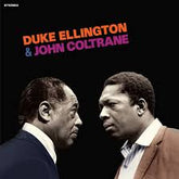 Duke Ellington & John Coltrane - Duke Ellington & John Coltrane LP (Limited Edition, 180 Gram Vinyl, Red Colored Vinyl, Bonus Tracks)