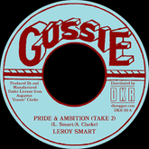 Leroy Smart - Pride & Ambition (Alt. Take) 7" (Gussie)