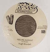 Hugh Mundell - Feeling Alright/ Rockers All Stars Dub Alright Girl 7"