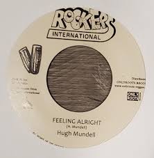 Hugh Mundell - Feeling Alright/ Rockers All Stars Dub Alright Girl 7"