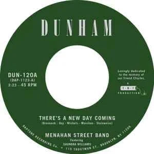 Menahan Street Band - There's a New Day Coming/Tommy Don't 7"