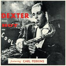 Dexter Gordon - Blows Hot & Cool LP (Limited Edition, 180 Gram Vinyl, Spain)