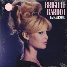 Brigitte Bardot - La Madrague LP (France)