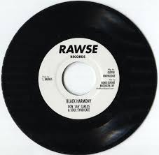 Don 'Jah' Carlos & Soul Syndicate - Black Harmony 7" (Rawse)