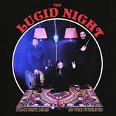 Lucid Night - Strange Nights, Dreams, And Other Incantations LP