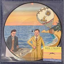 Men I Trust - Men I Trust LP (Picture Disc Vinyl, Canada)