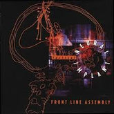 Front Line Assembly - Tactical Neural Implant LP (United Kingdom)